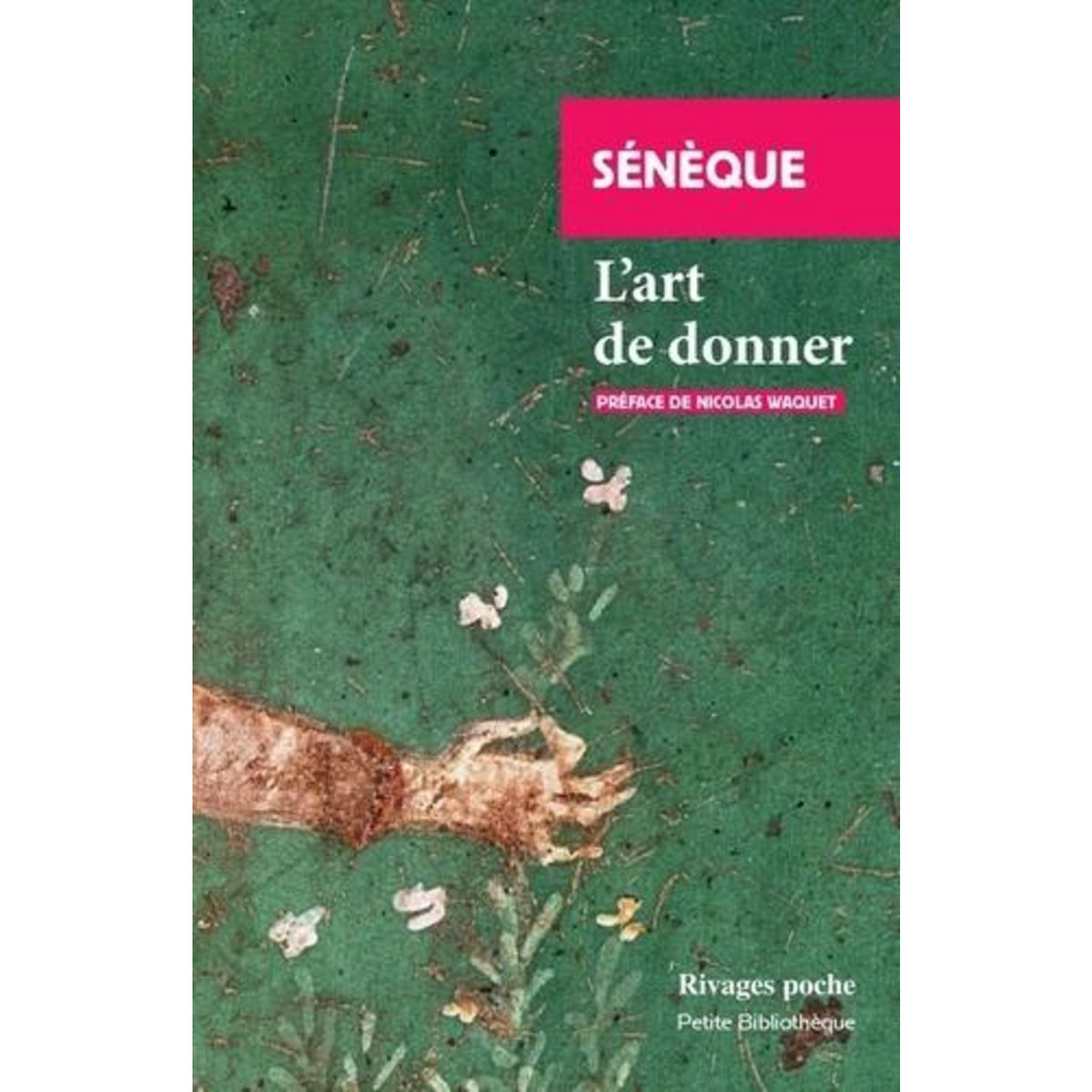 L'ART DE DONNER, Sénèque