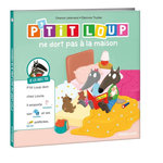 P'TIT LOUP : P'TIT LOUP NE DORT PAS A LA MAISON, Lallemand Orianne