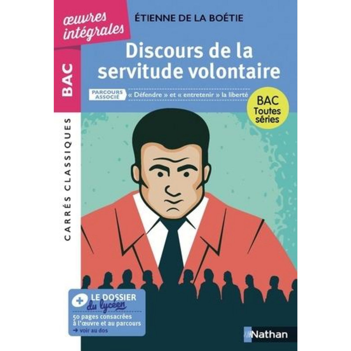 DISCOURS DE LA SERVITUDE VOLONTAIRE, La Boétie Etienne de