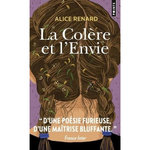 LA COLERE ET L'ENVIE, Renard Alice
