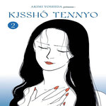 KISSHO TENNYO TOME 2 , Yoshida Akimi