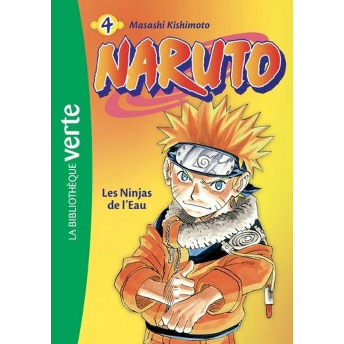 NARUTO TOME 4 : LES NINJAS DE L'EAU, Kishimoto Masashi