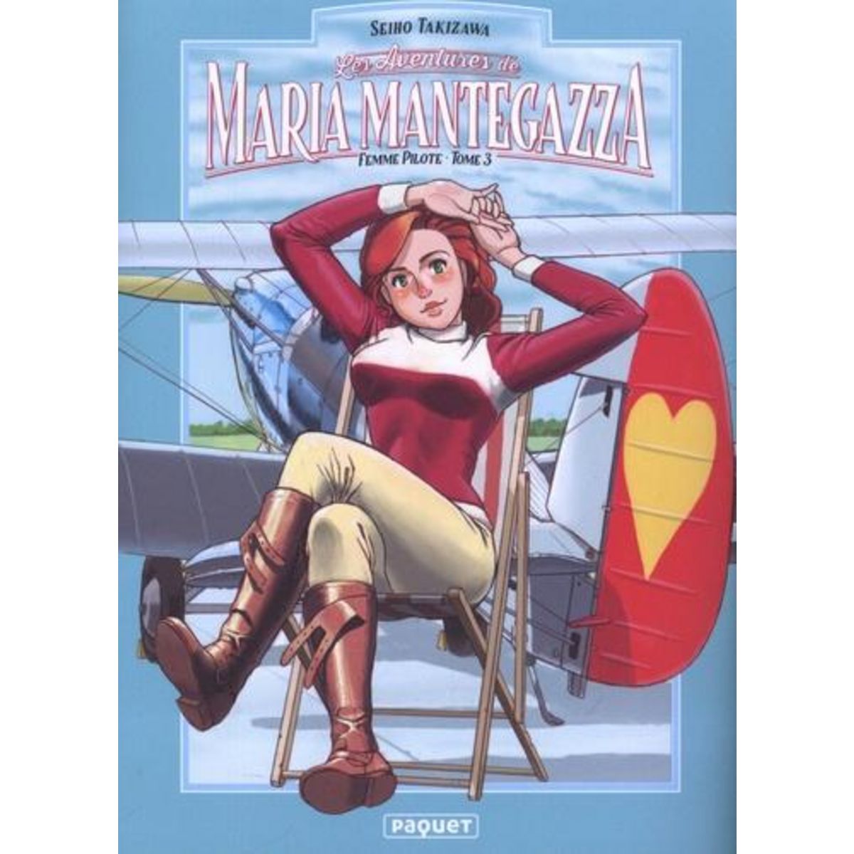 MARIA MANTEGAZZA, FEMME PILOTE TOME 3 , Takizawa Seiho