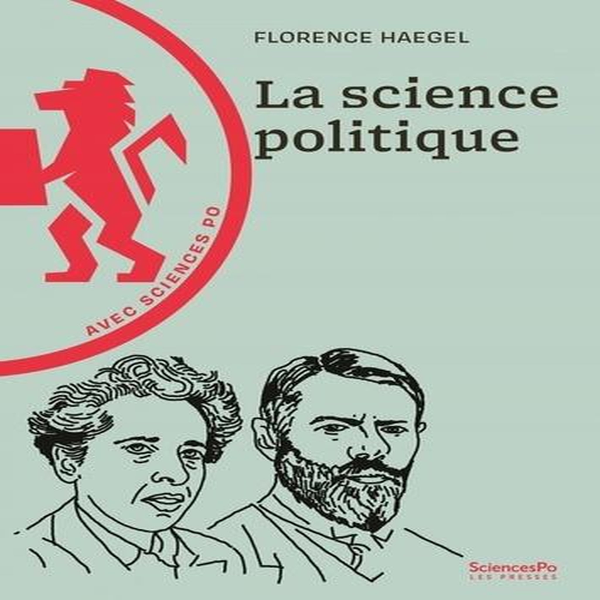 LA SCIENCE POLITIQUE, Haegel Florence