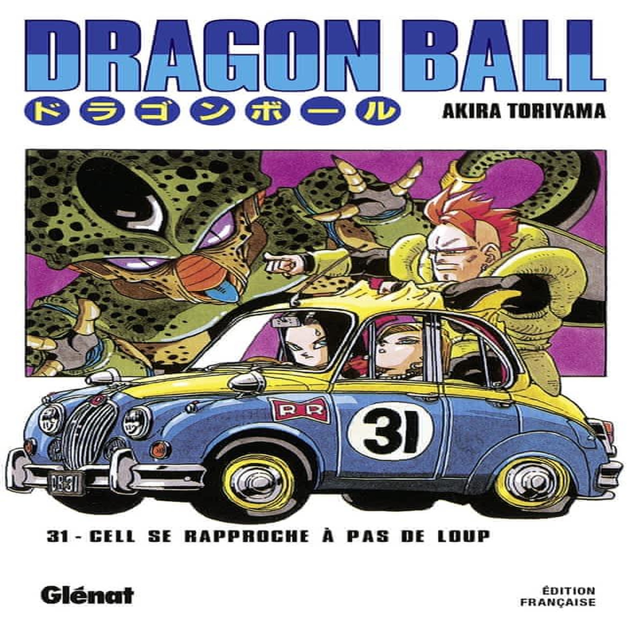 DRAGON BALL TOME 31 : CELL SE RAPPROCHE A PAS DE LOUP, Toriyama Akira