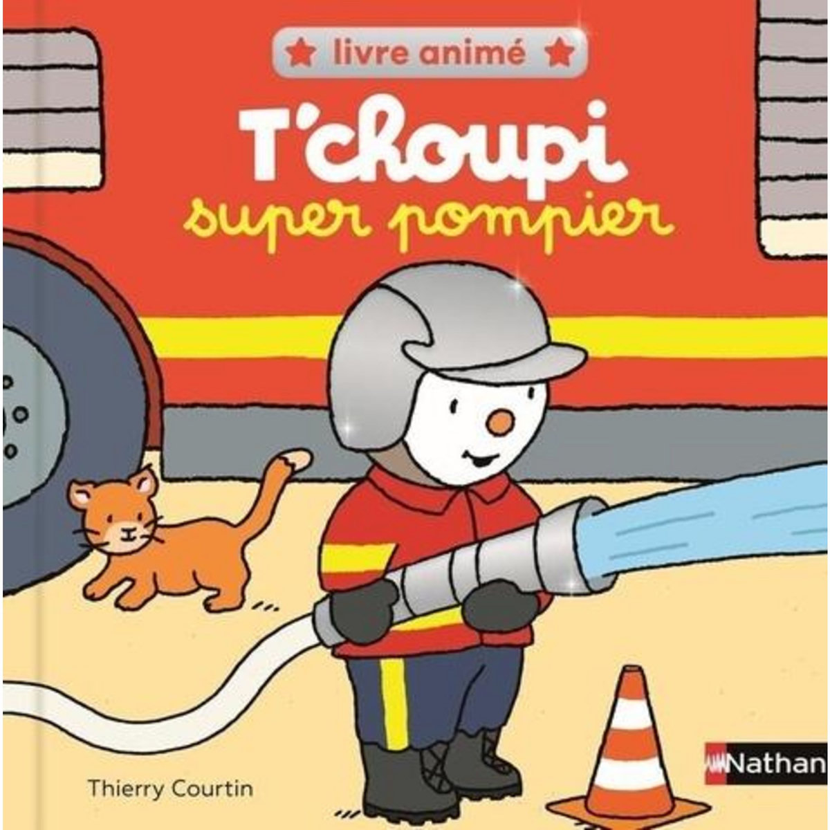 T'CHOUPI SUPER POMPIER, Courtin Thierry