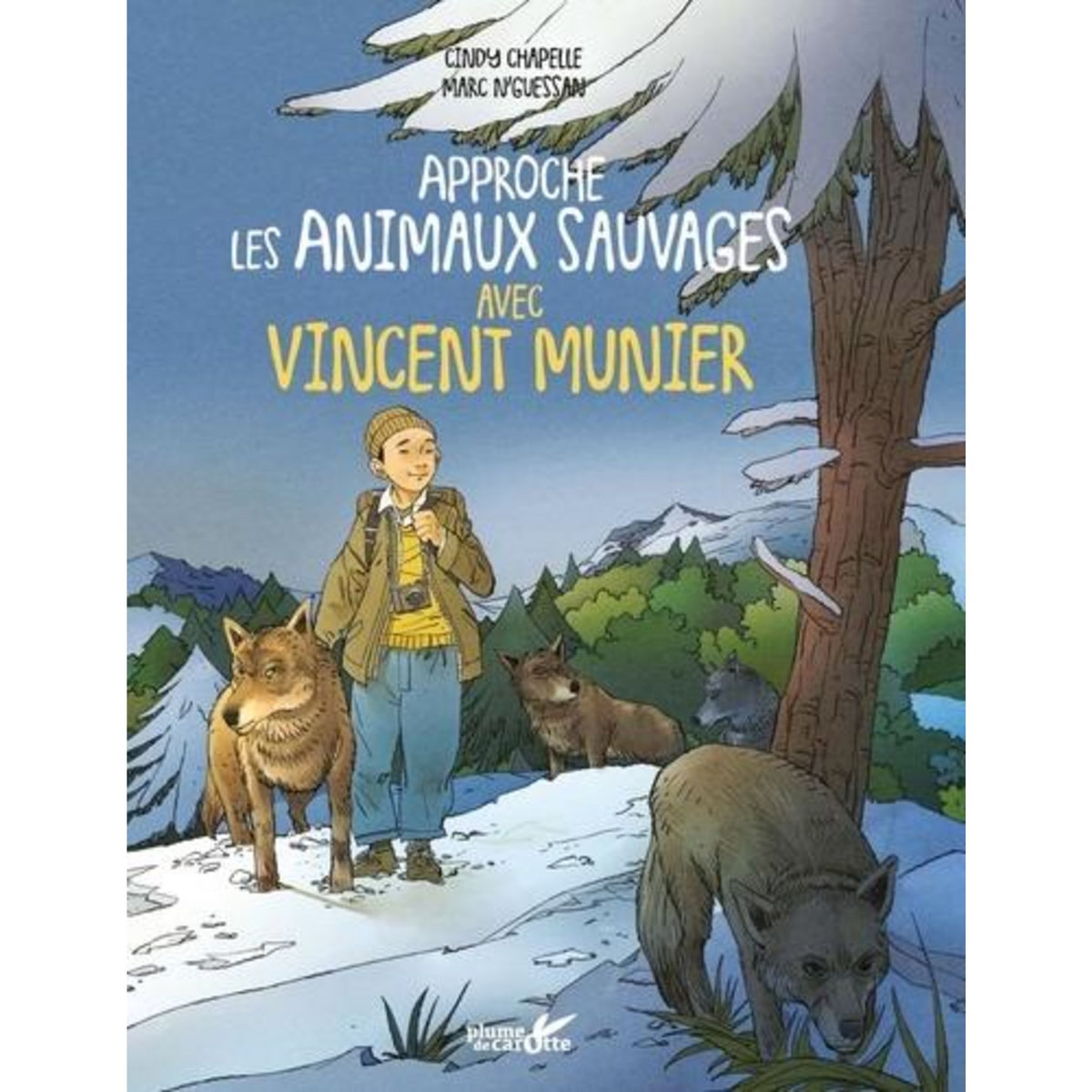 APPROCHE LES ANIMAUX SAUVAGES AVEC VINCENT MUNIER, Chapelle Cindy