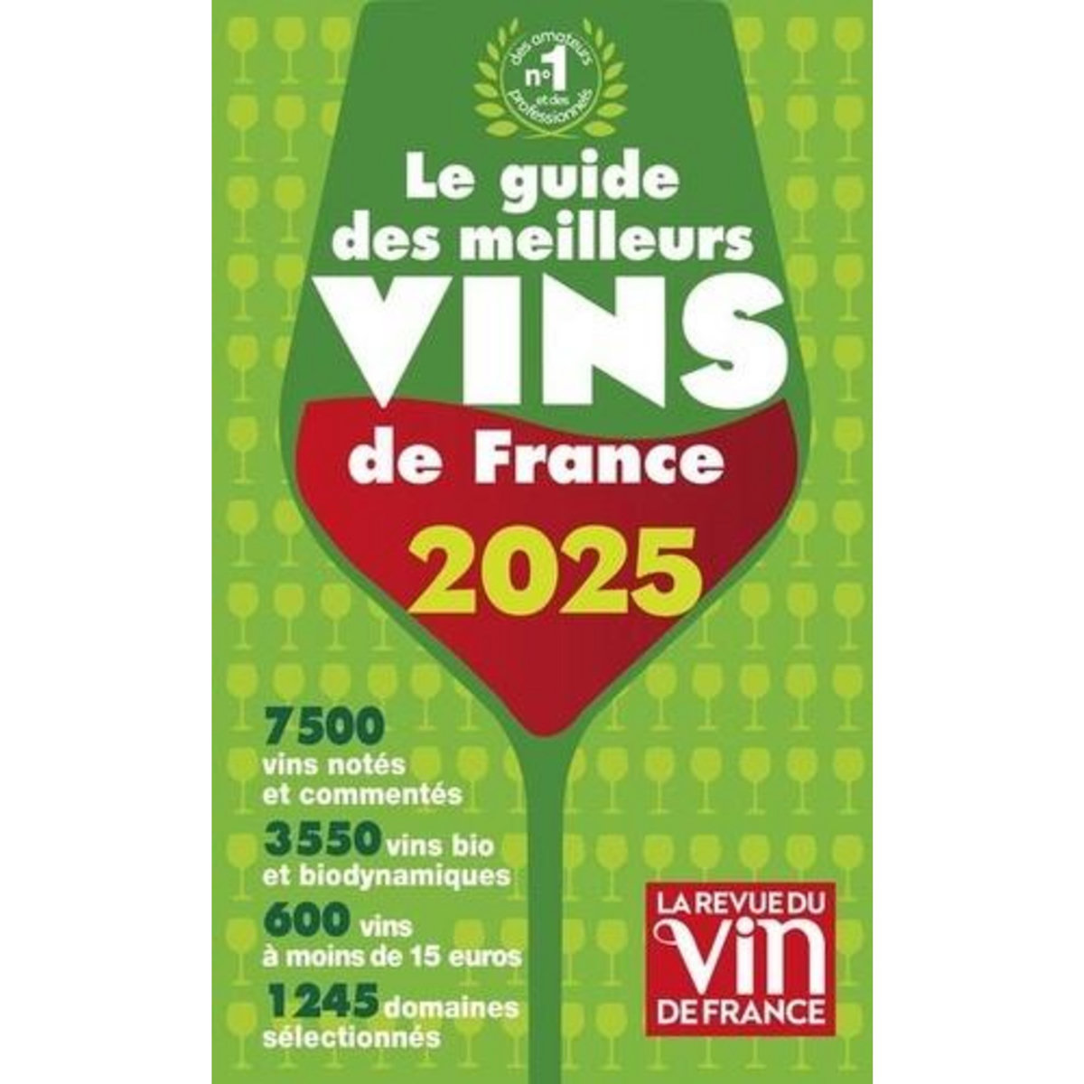 GUIDE DES MEILLEURS VINS DE FRANCE. EDITION 2025, Poussier Olivier