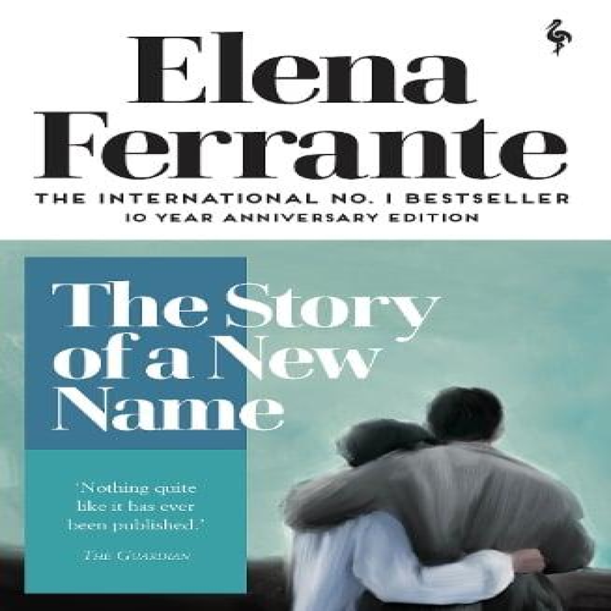 LIVRES Story of a New Name - Elena Ferrante