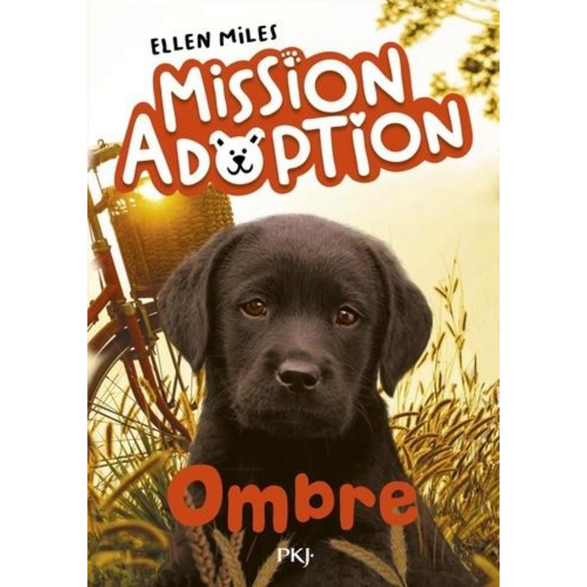 MISSION ADOPTION TOME 3 : OMBRE, Miles Ellen