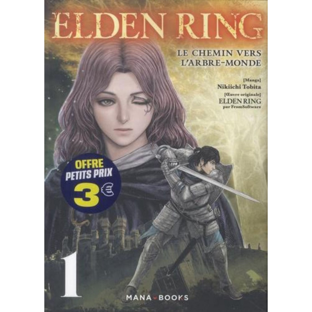 ELDEN RING : LE CHEMIN VERS L'ARBRE-MONDE TOME 1 , Tobita Nikiichi