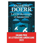 LA CITE DES NUAGES ET DES OISEAUX, Doerr Anthony