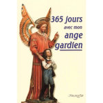 365 JOURS AVEC MON ANGE GARDIEN, Lejeune René