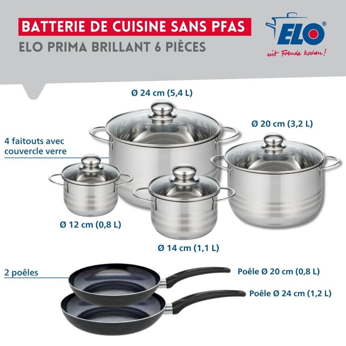 ELO Ensemble de 2 Poêles de cuisson 20 et 24 cm et 4 faitouts 12, 14, 20 et 24 cm Elo Prima Brillant
