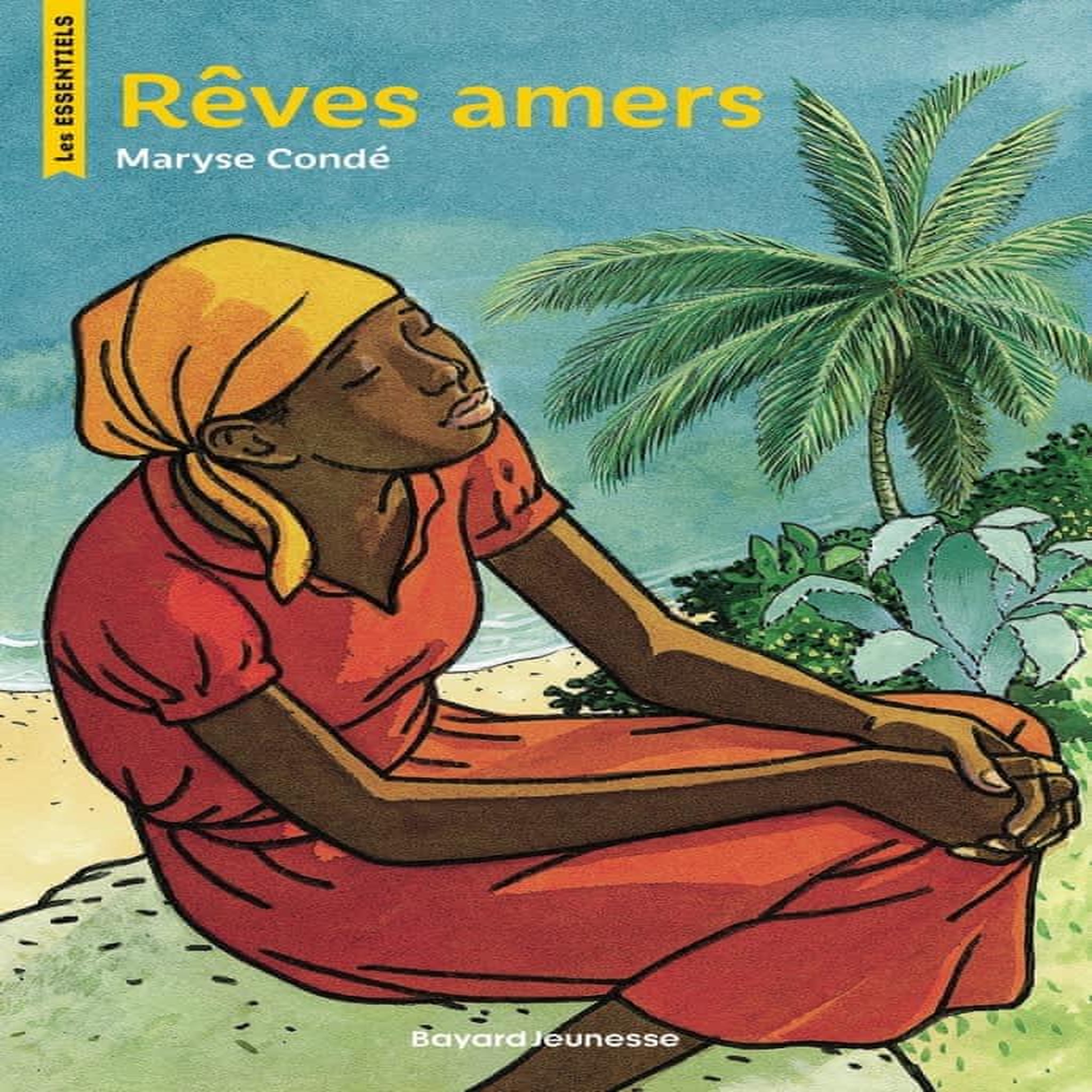 REVES AMERS, Condé Maryse