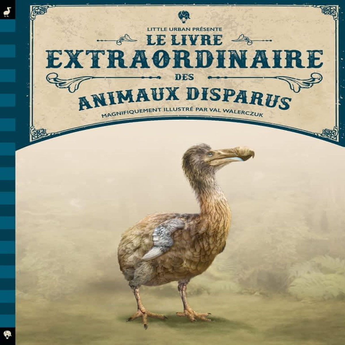 LE LIVRE EXTRAORDINAIRE DES ANIMAUX DISPARUS, Taylor Barbara