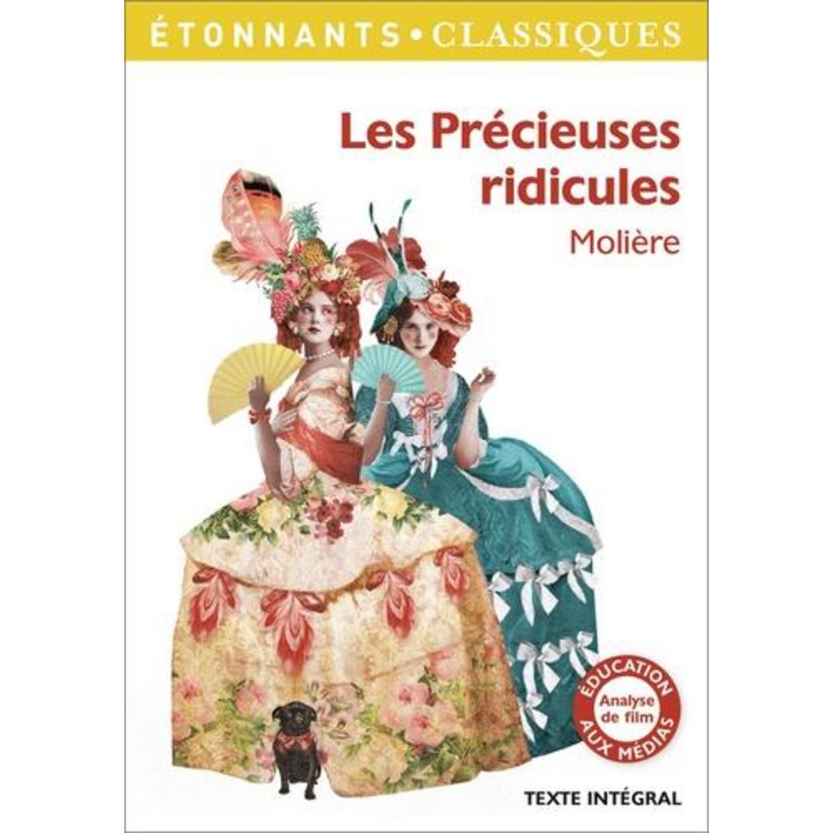 LES PRECIEUSES RIDICULES, Molière