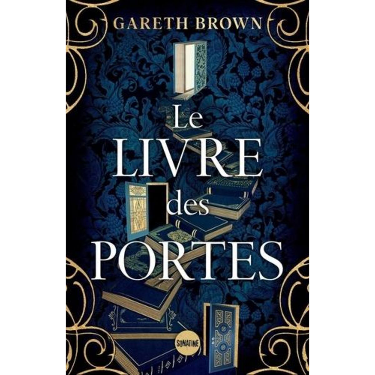 LE LIVRE DES PORTES, Brown Gareth