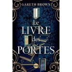 LE LIVRE DES PORTES, Brown Gareth