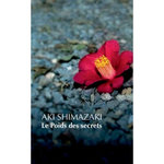 LE POIDS DES SECRETS. COFFRET EN 5 TOMES : TSUBAKI ; HAMAGURI ; TSUBAME ; WASURENAGUSA ; HOTARU, Shimazaki Aki