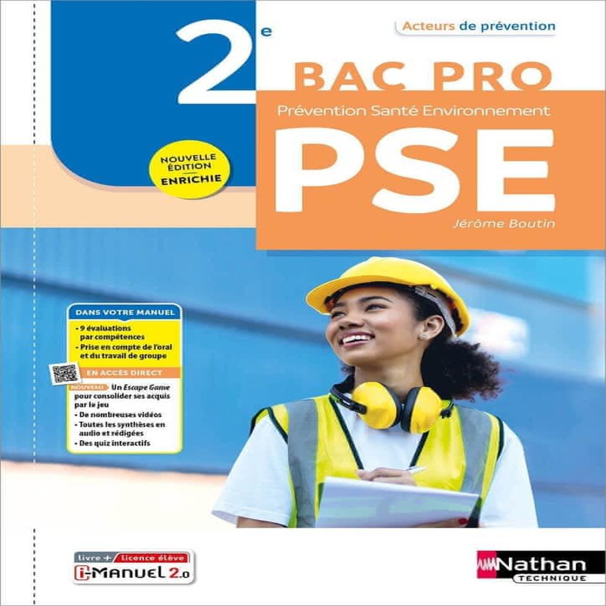 PREVENTION SANTE ENVIRONNEMENT 2DE BAC PRO. EDITION 2024, Boutin Jérôme