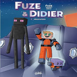 FUZE & DIDIER TOME 5 : NEGOCIATIONS, Fuze