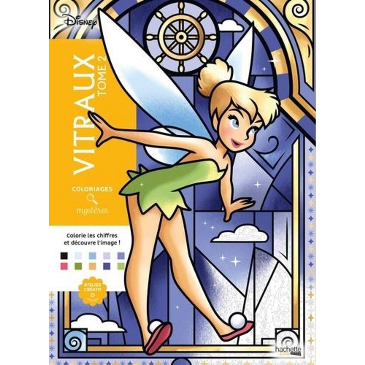 COLORIAGES MYSTERES DISNEY VITRAUX. TOME 2, Bal William