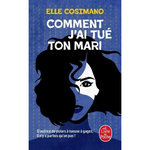 FINLAY DONOVAN EST MORTELLE TOME 1 : COMMENT J'AI TUE TON MARI, Cosimano Elle