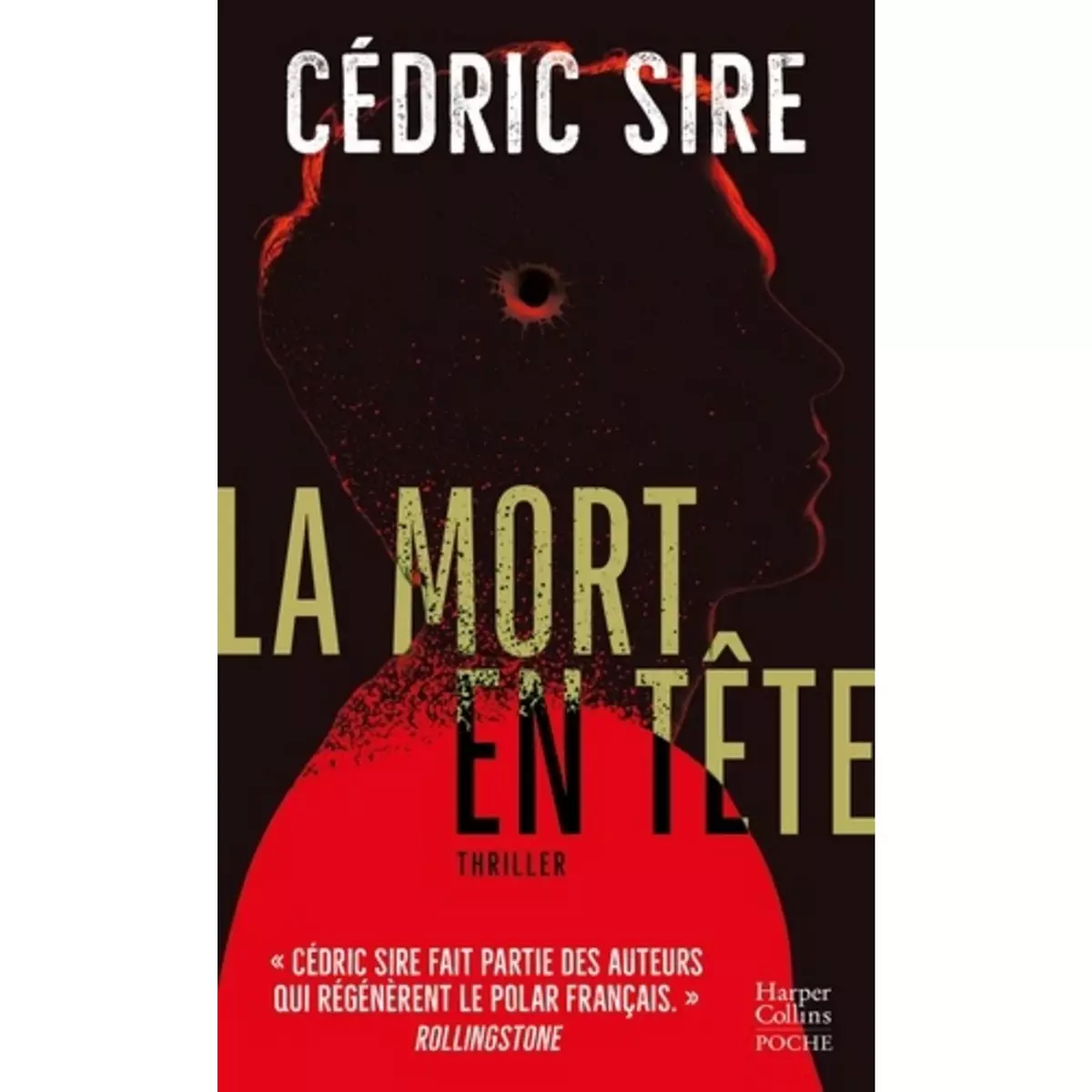  LA MORT EN TETE, Sire Cédric