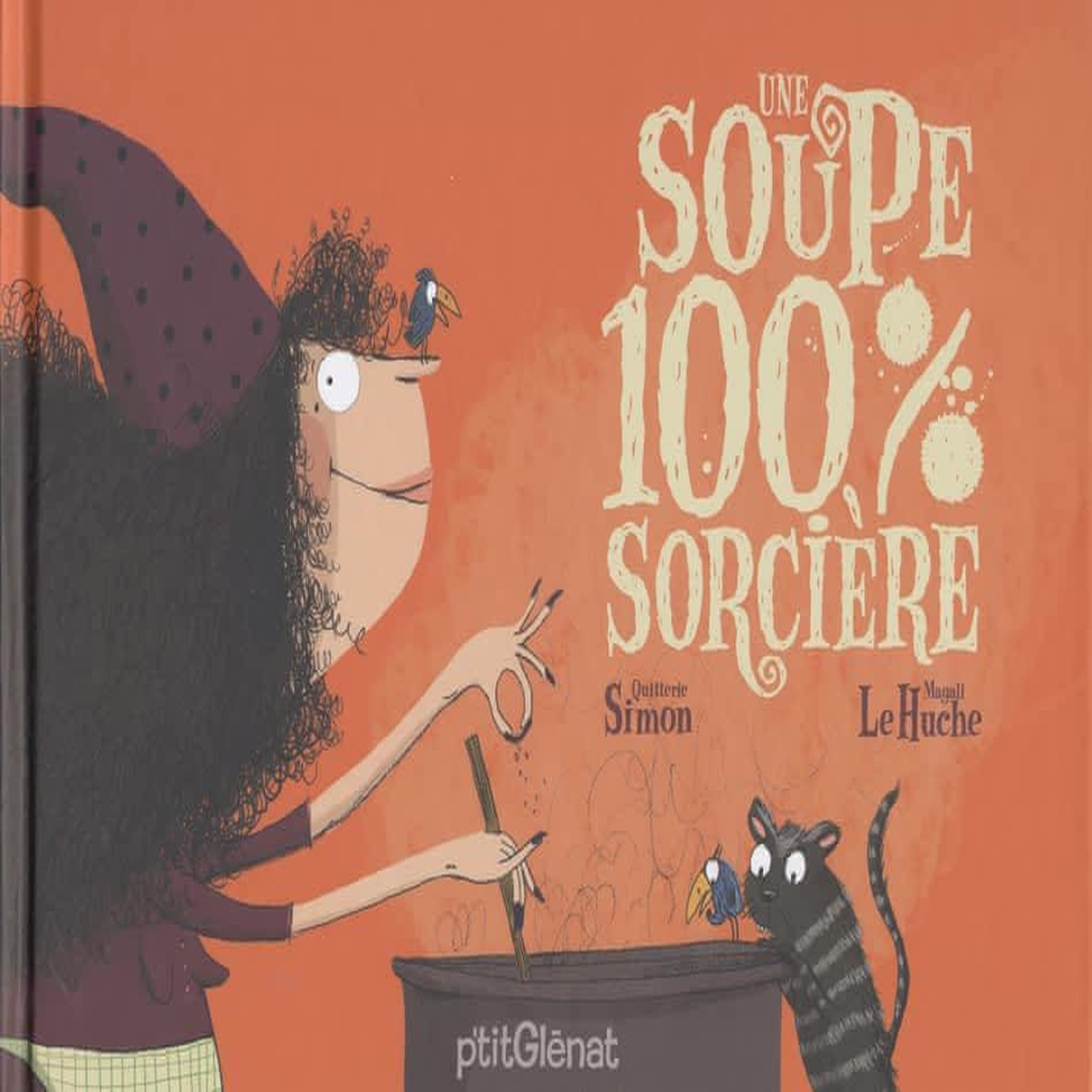 UNE SOUPE 100% SORCIERE, Simon Quitterie