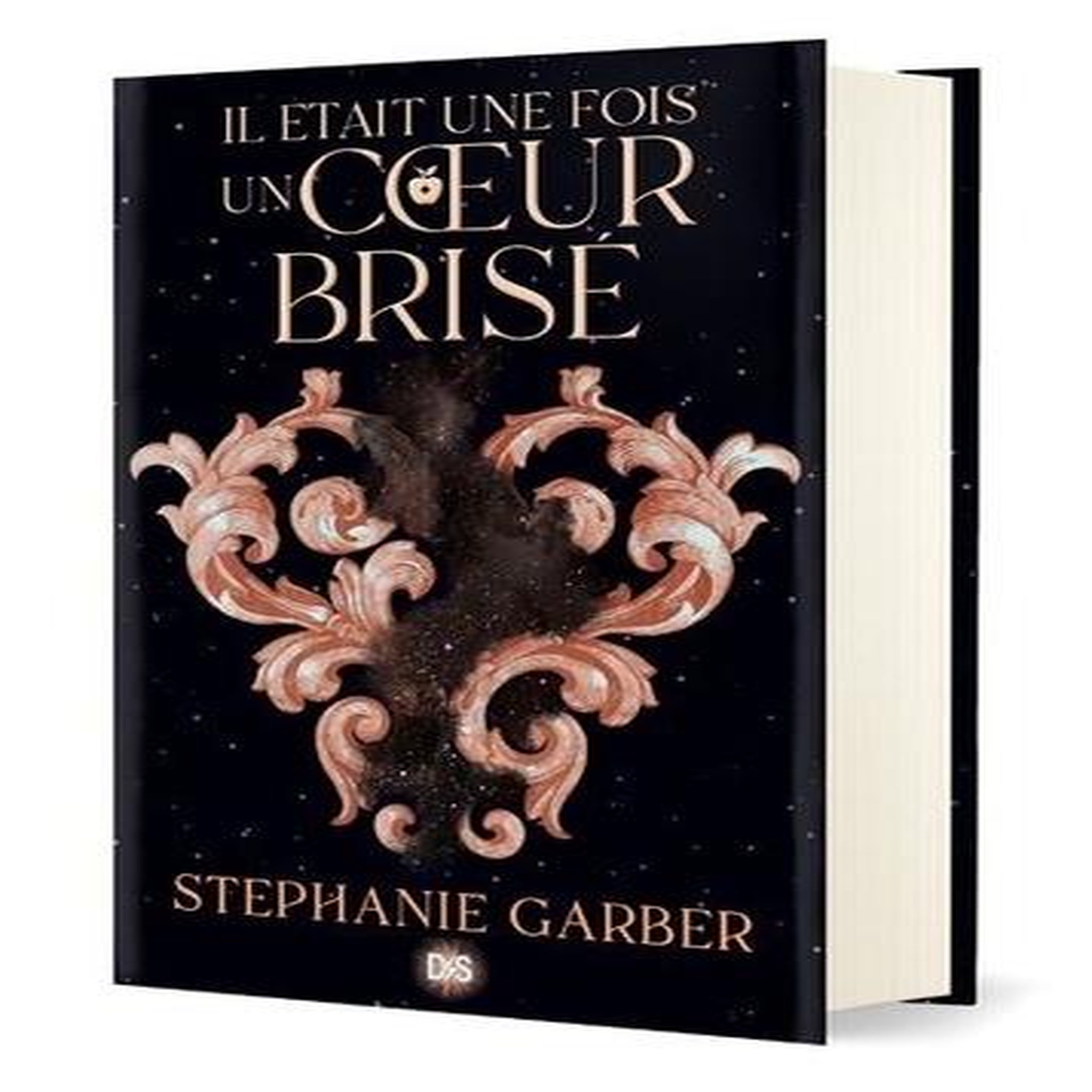 IL ETAIT UNE FOIS UN COEUR BRISE TOME 1 . EDITION COLLECTOR, Garber Stephanie