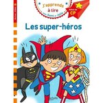 J'APPRENDS A LIRE AVEC SAMI ET JULIE : LES SUPER-HEROS. DEBUT DE CP, NIVEAU 1, Bonté Thérèse