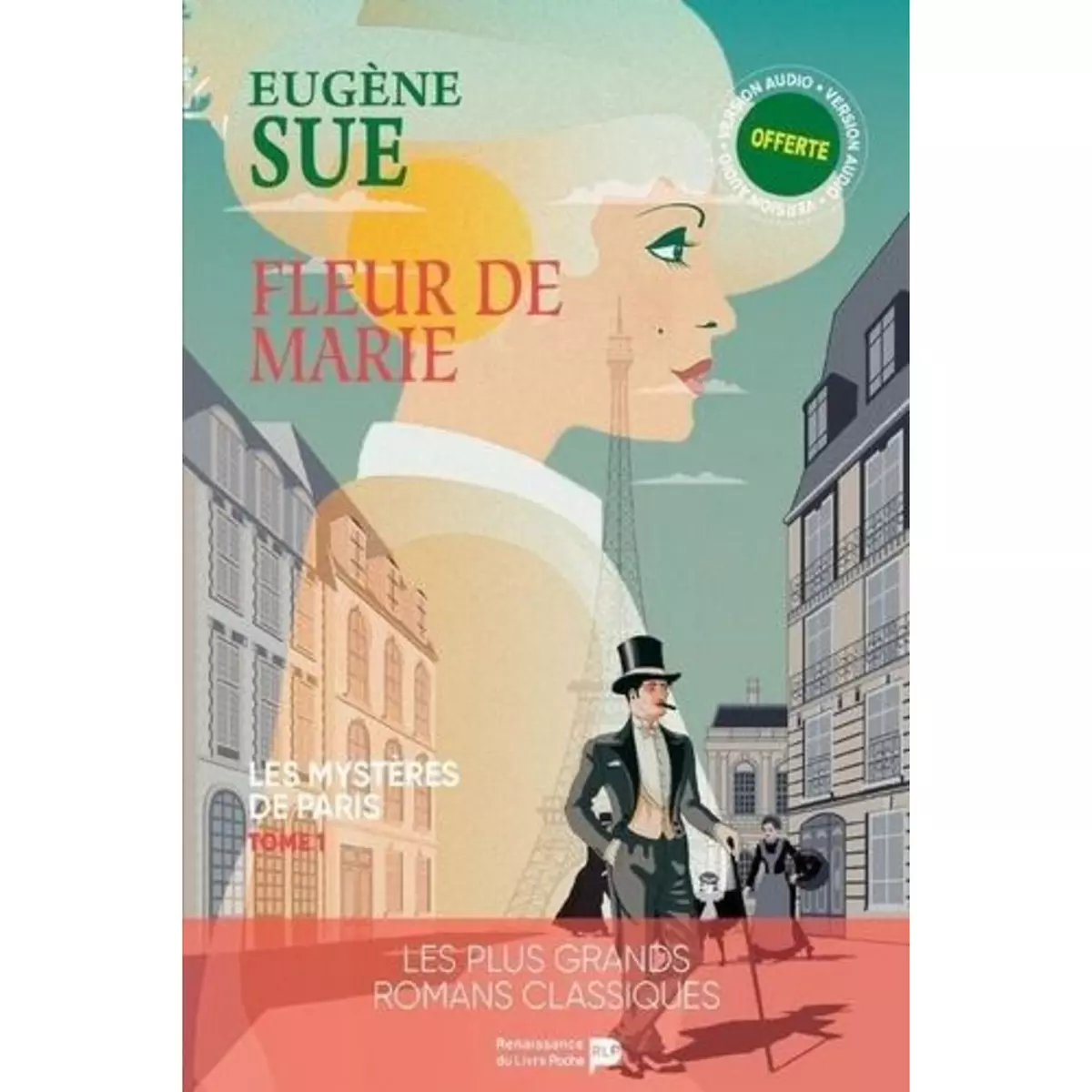  LES MYSTERES DE PARIS TOME 1 : LES FLEURS DE MARIE, Sue Eugène