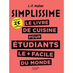 LE LIVRE DE CUISINE POUR ETUDIANTS LE PLUS FACILE DU MONDE, Mallet Jean-François
