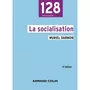  LA SOCIALISATION. 4E EDITION, Darmon Muriel