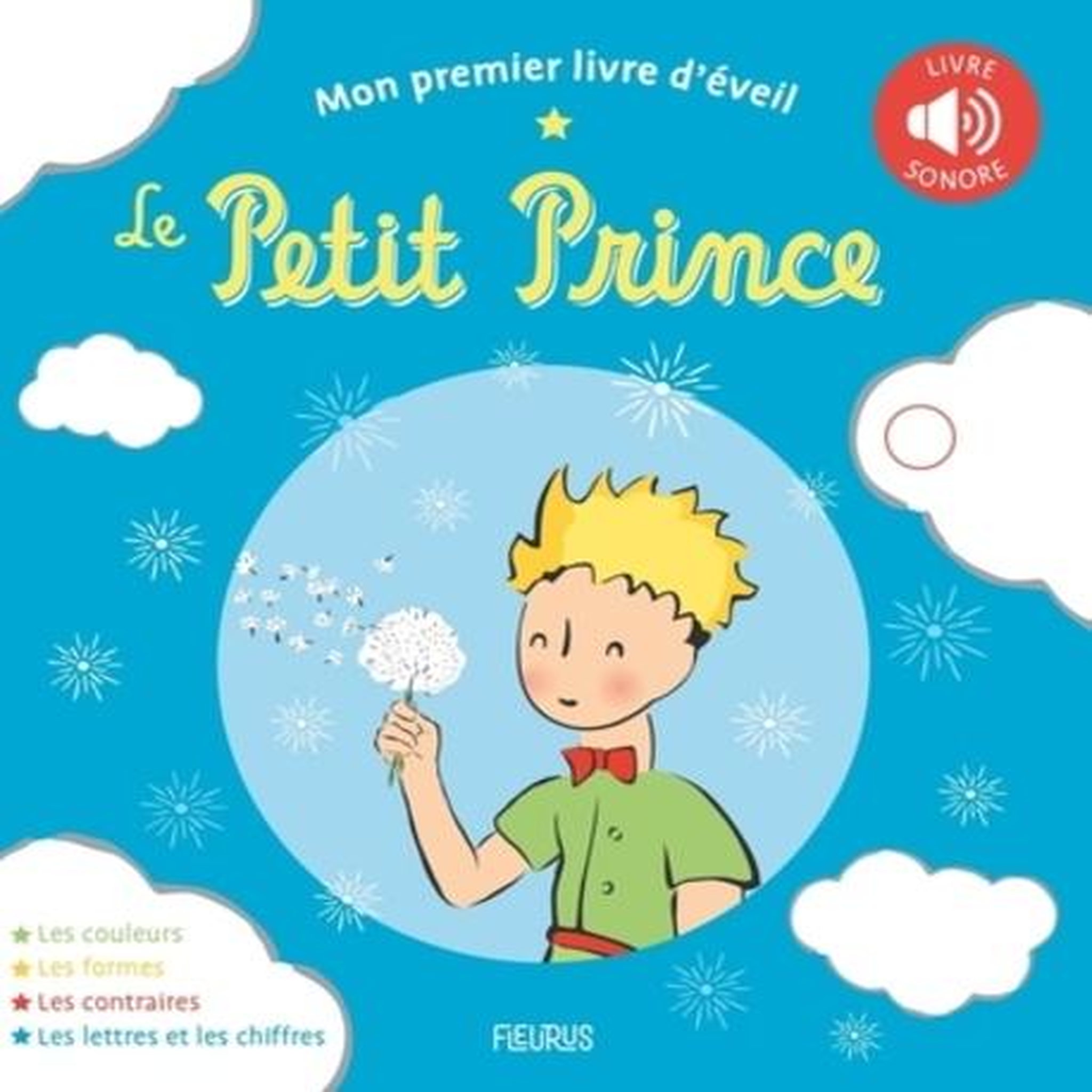 MON PREMIER LIVRE D'EVEIL LE PETIT PRINCE, Meralo Juliette