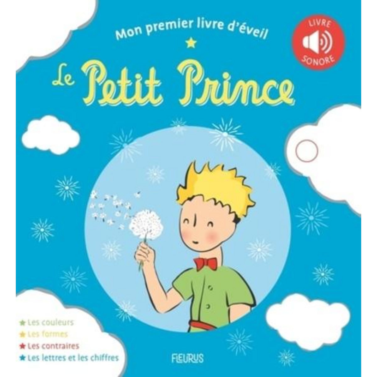 MON PREMIER LIVRE D'EVEIL LE PETIT PRINCE, Meralo Juliette