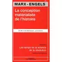  LA CONCEPTION MATERIALISTE DE L'HISTOIRE. LES TEMPS DE LA SCIENCE DE LA REVOLUTION, Marx Karl