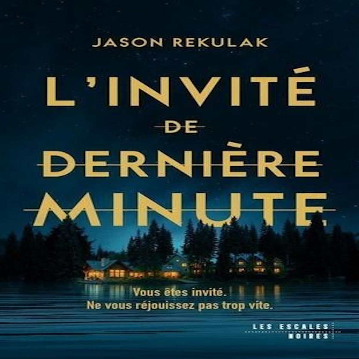 L'INVITE DE DERNIERE MINUTE, Rekulak Jason