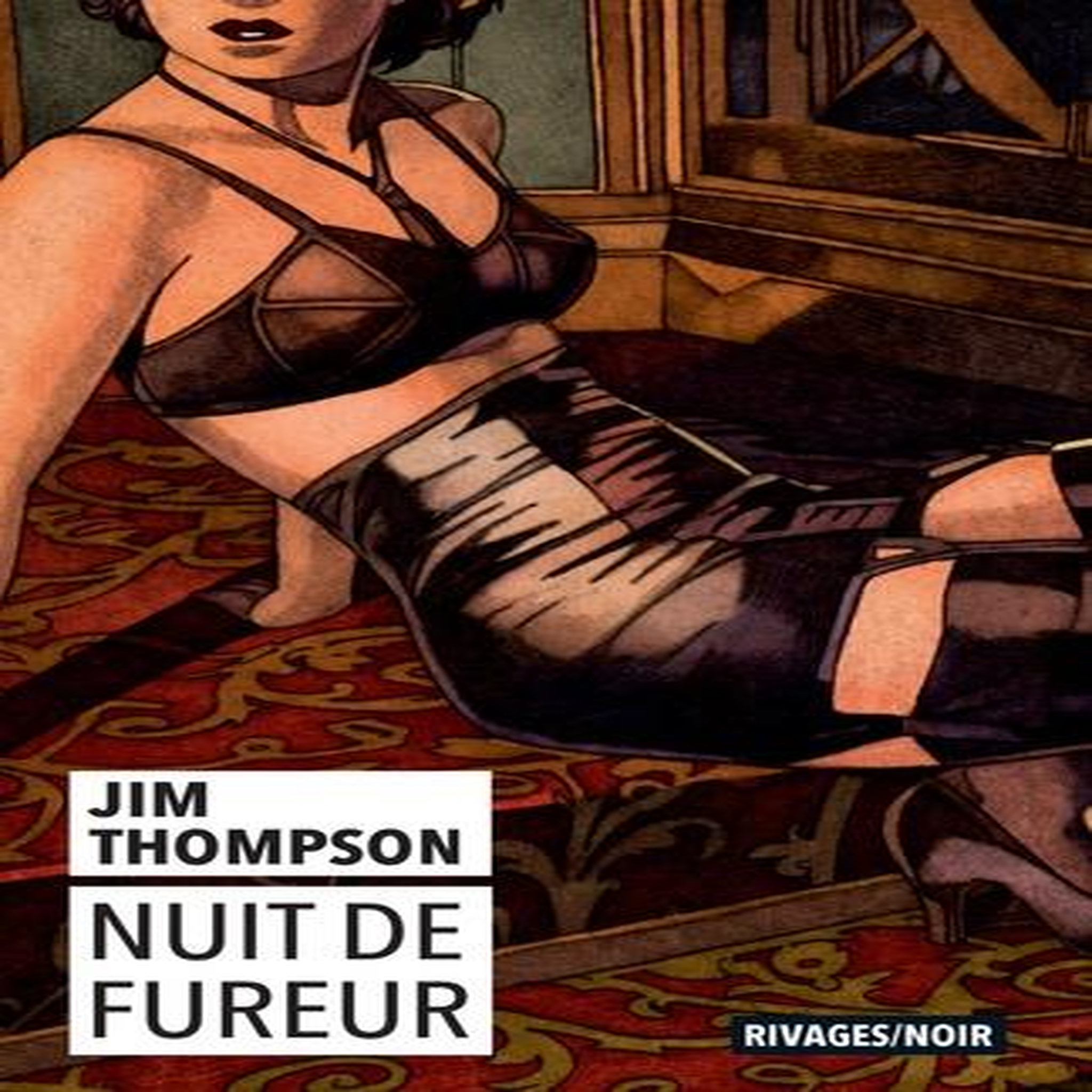NUIT DE FUREUR, Thompson Jim