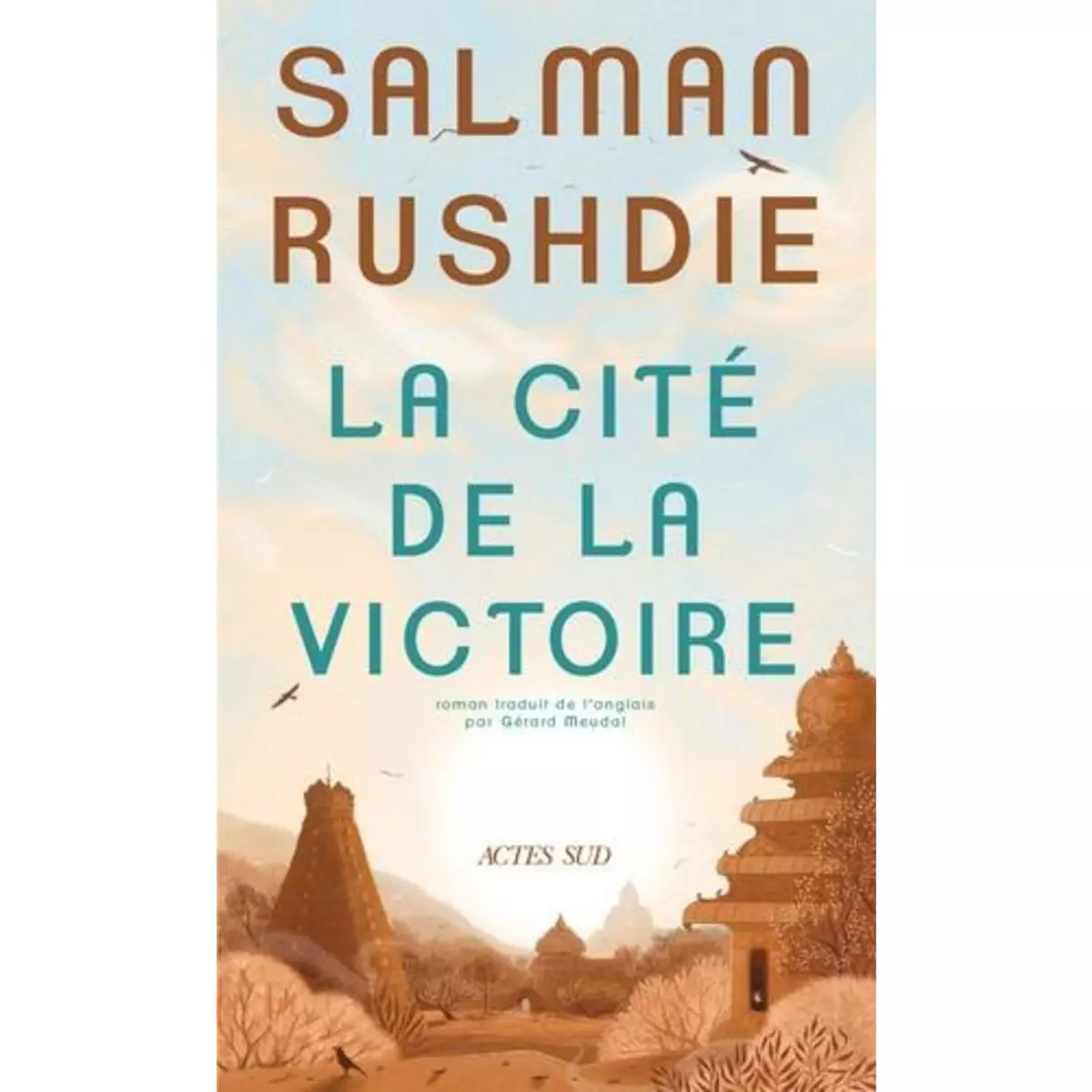  LA CITE DE LA VICTOIRE, Rushdie Salman