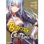 BERSERK OF GLUTTONY TOME 10 , Isshiki Ichika