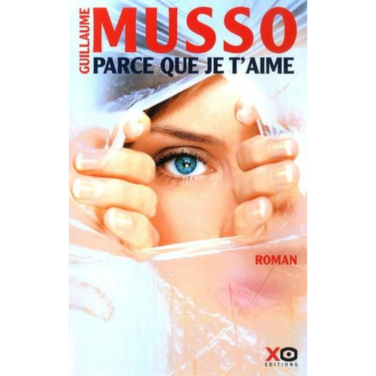 PARCE QUE JE T'AIME, Musso Guillaume