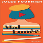 MAL LUNEE, Fournier Jules