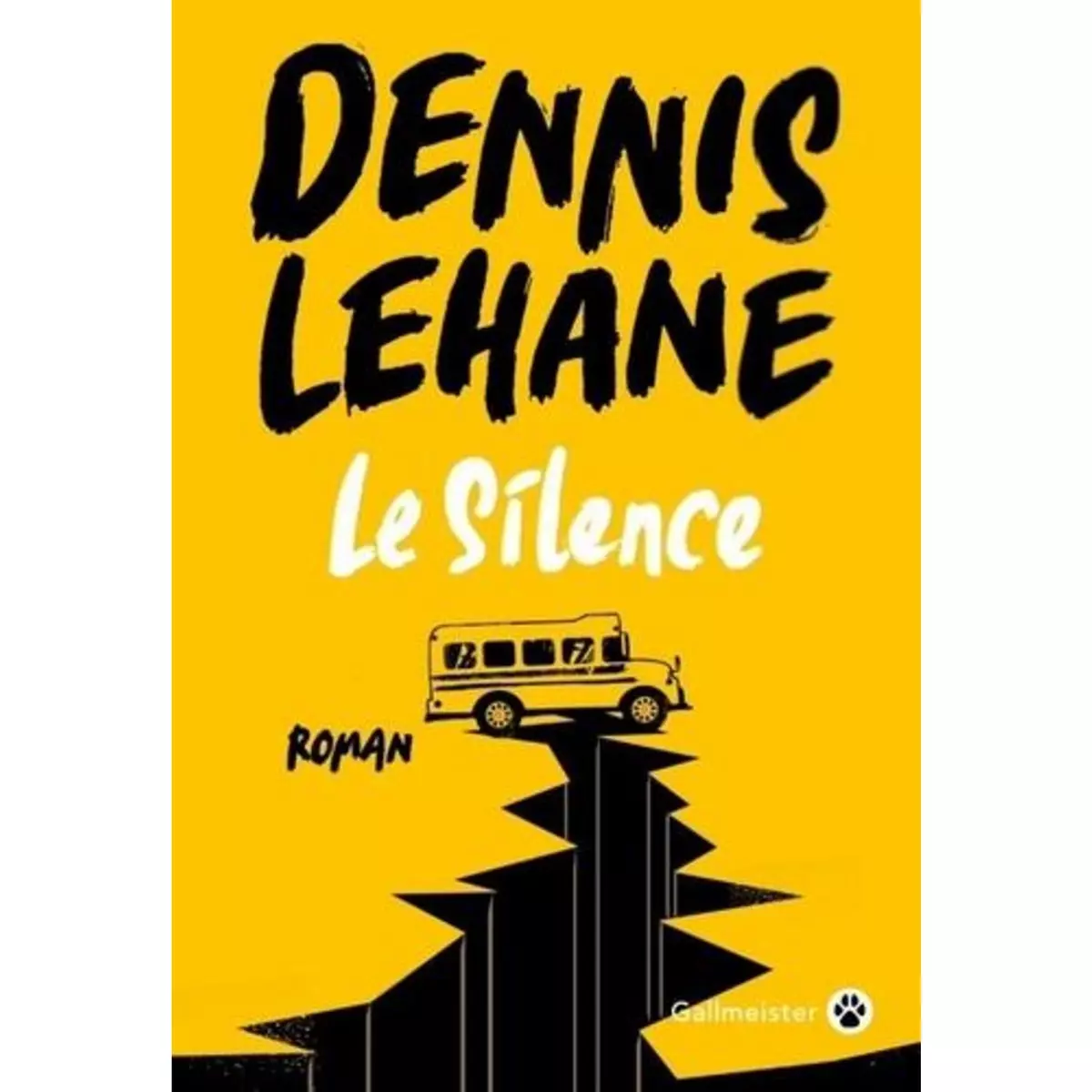  LE SILENCE, Lehane Dennis