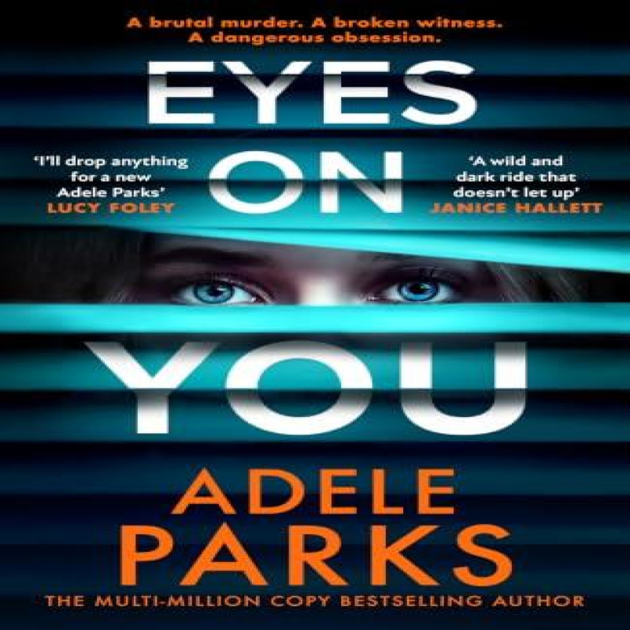 LIVRES EYES ON YOU HB - Adele Parks