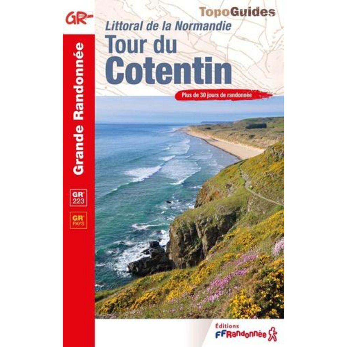 TOUR DU COTENTIN. LITTORAL DE LA NORMANDIE, EDITION 2024, FFRandonnée