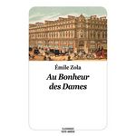 AU BONHEUR DES DAMES. TEXTE ABREGE, Zola Emile