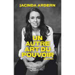 UN AUTRE ART DU POUVOIR, Ardern Jacinda