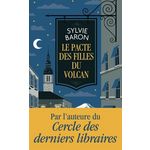 LE PACTE DES FILLES DU VOLCAN, Baron Sylvie